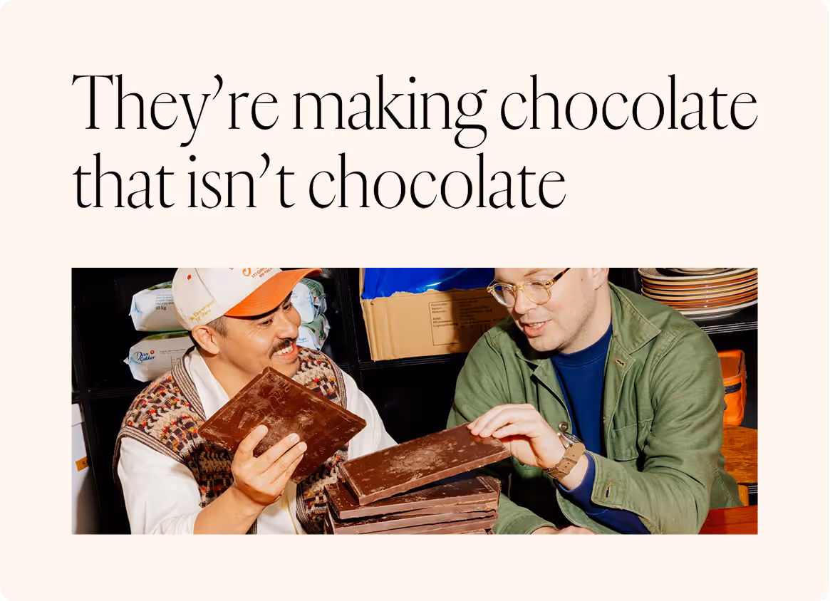 They're making chocolate that isn't chocolate
