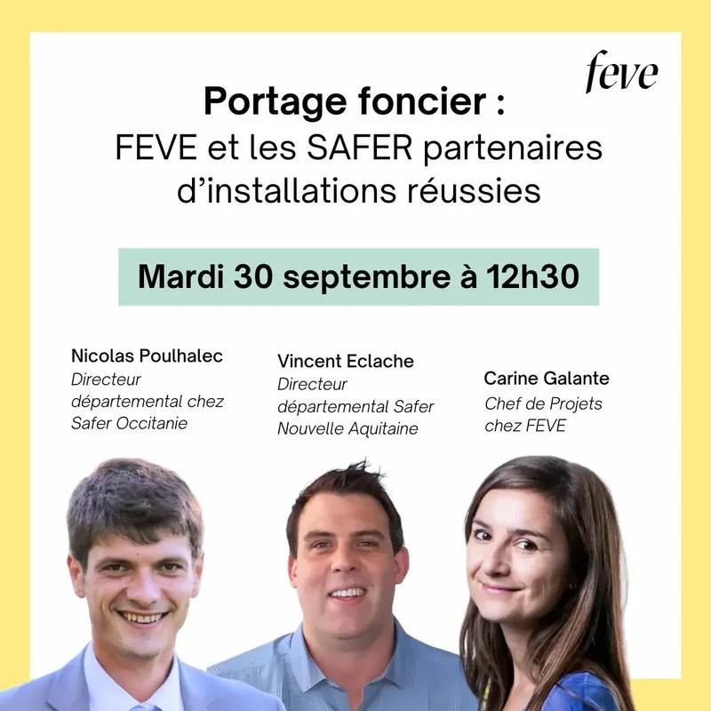Portage foncier : FEVE et les SAFER partenaires d’installations réussies