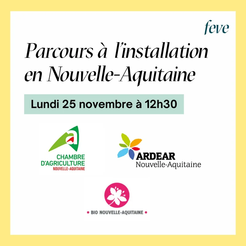 Le Mois de la BIO : Parcours à l'installation en Nouvelle-Aquitaine