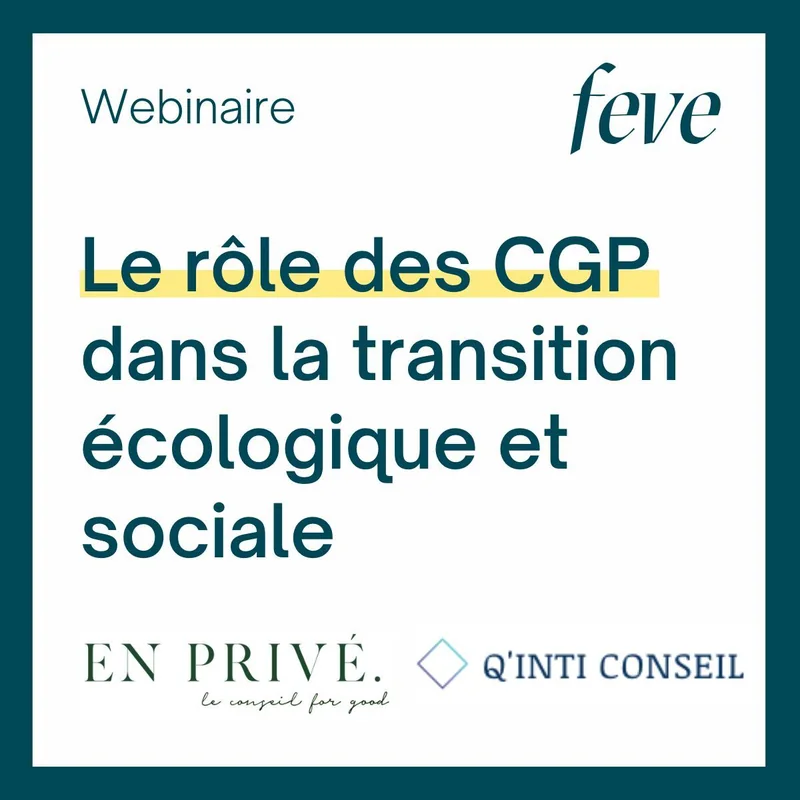 Le rôle des CGP dans la transition écologique et sociale
