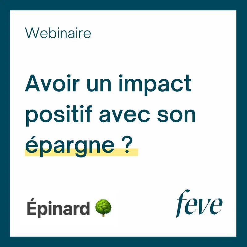 Avoir un impact positif avec son épargne - avec Gaël, fondateur d'Épinard