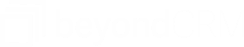  Beyond CRM