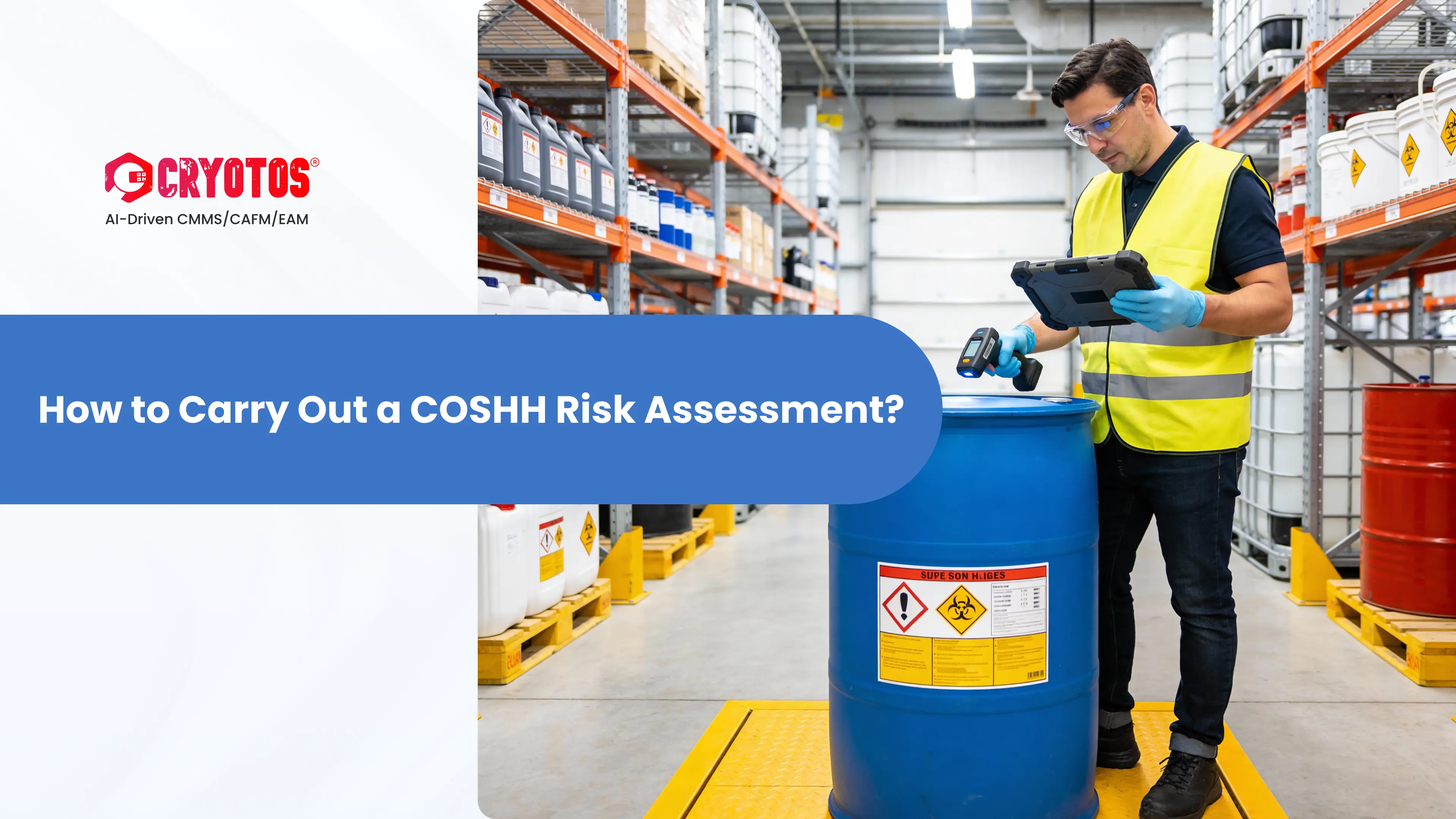 How to Carry Out a COSHH Risk Assessment?