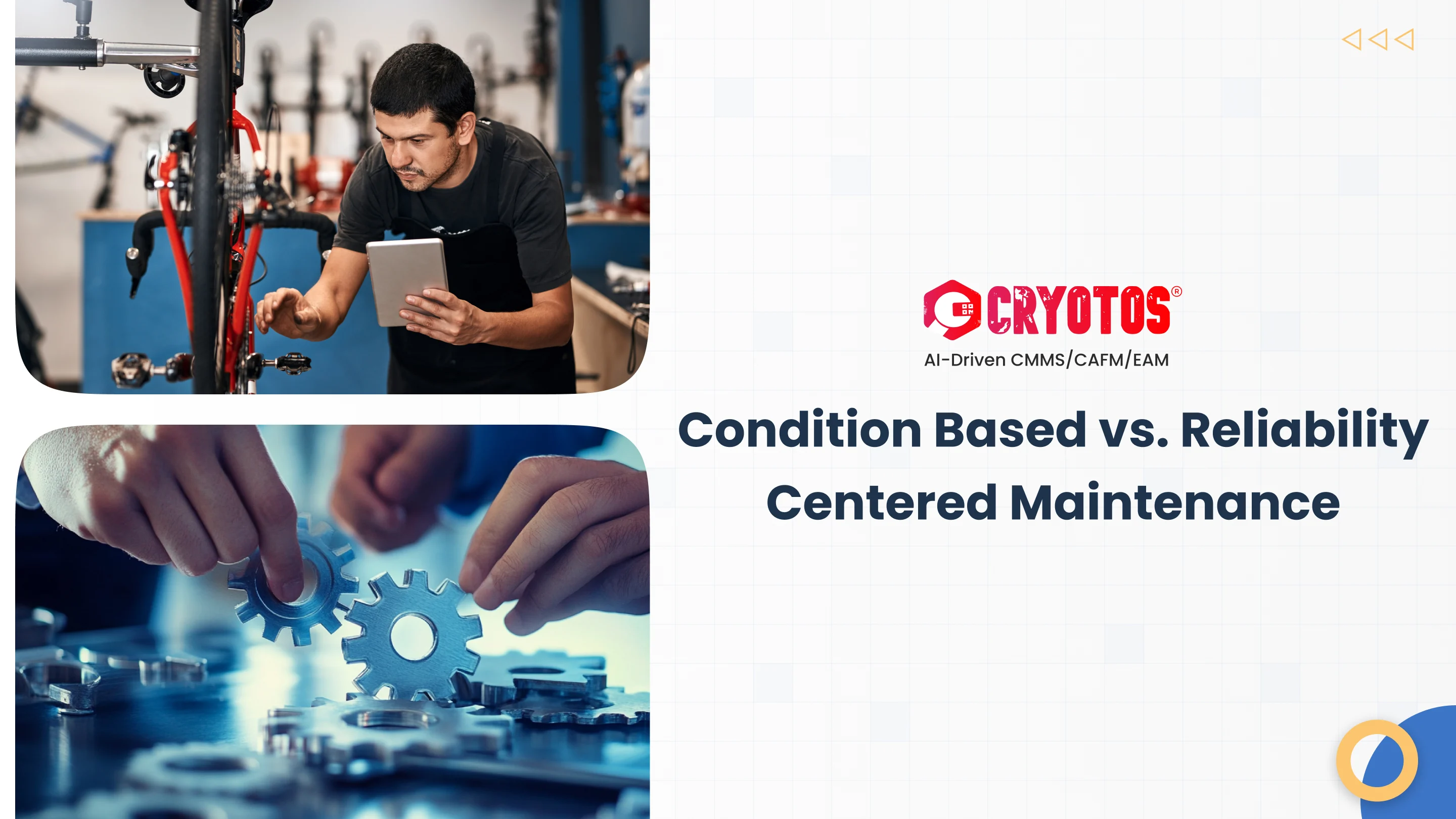 Condition Based vs. Reliability Centered Maintenance