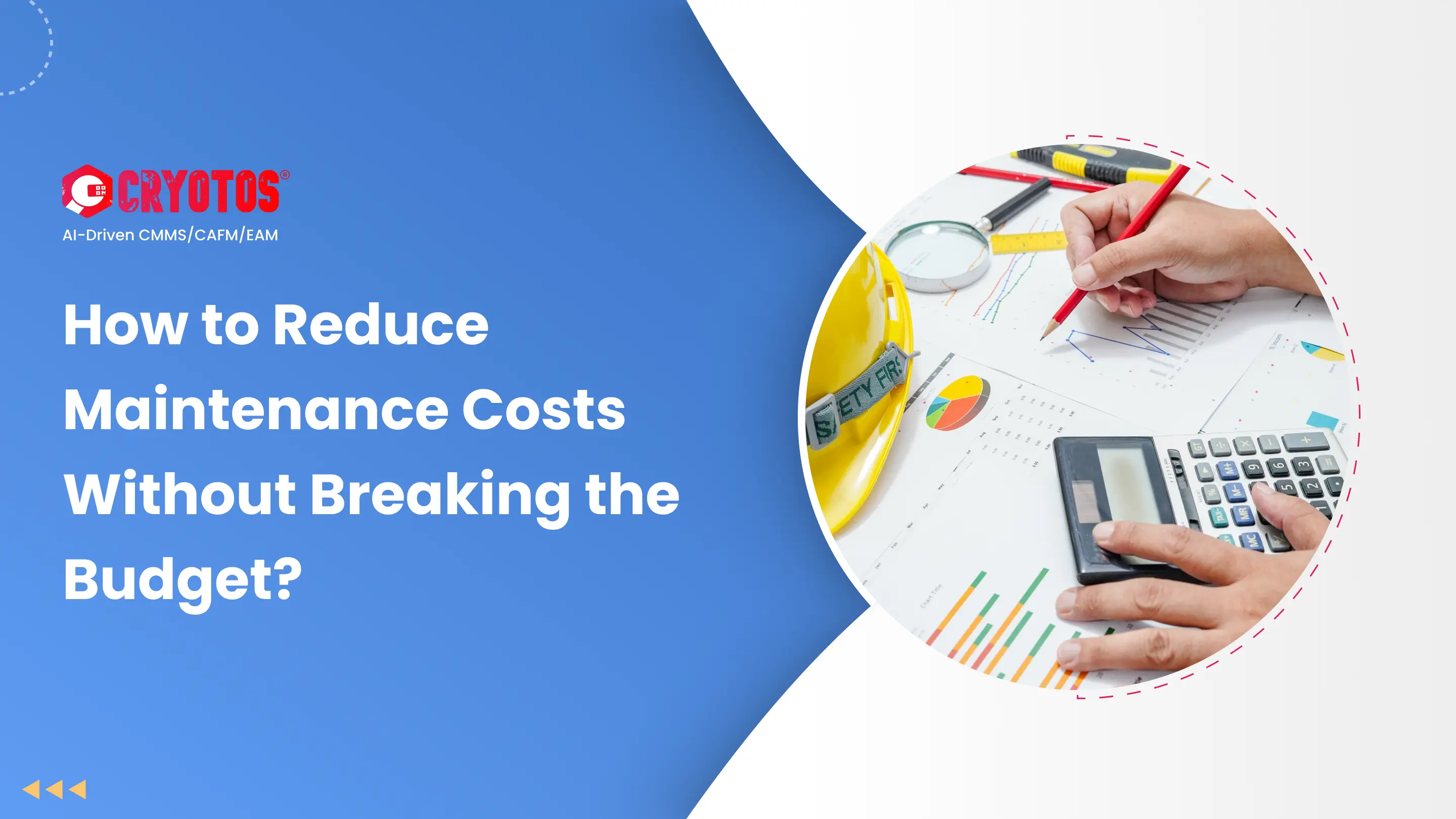 How to Reduce Maintenance Costs Without Breaking the Budget?