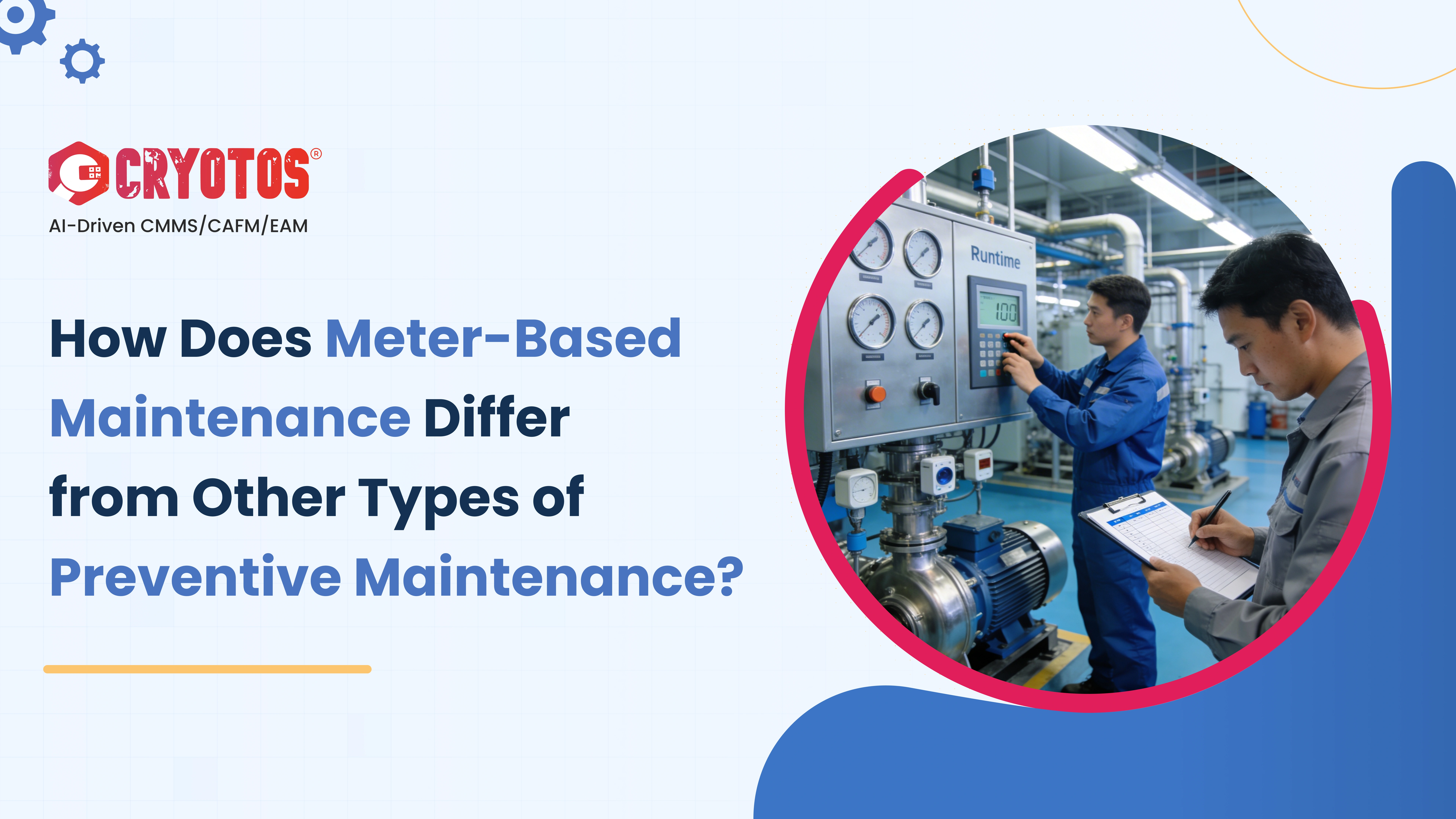How Does Meter-Based Maintenance Differ from Other Types of Preventive Maintenance?