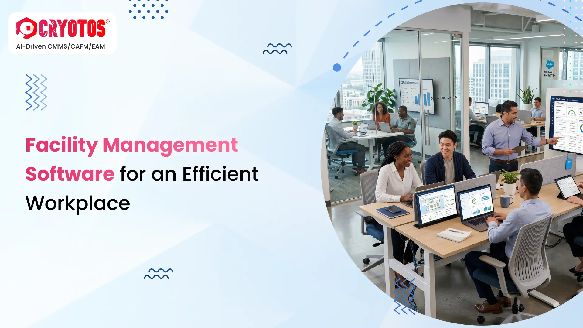 Facility Management Software for an Efficient Workplace