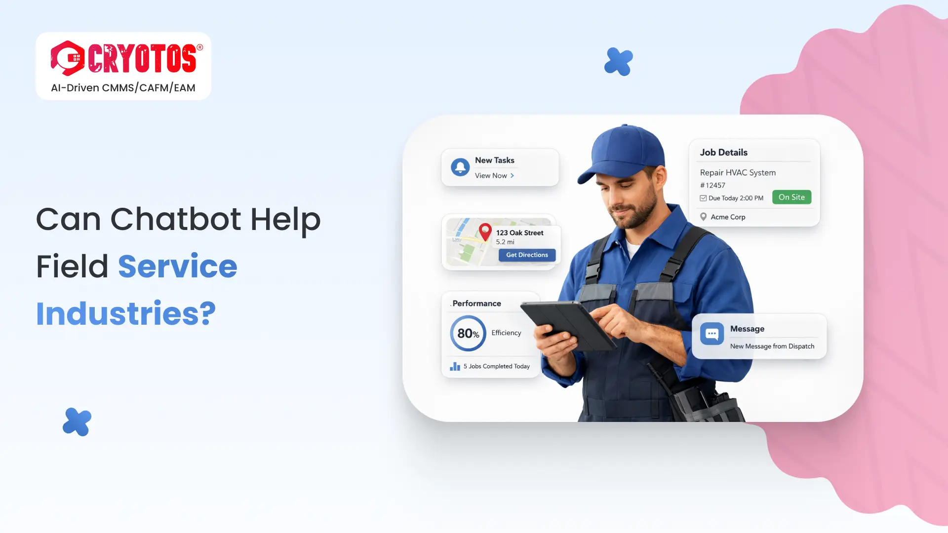 Can Chatbot Help Field Service Industries?