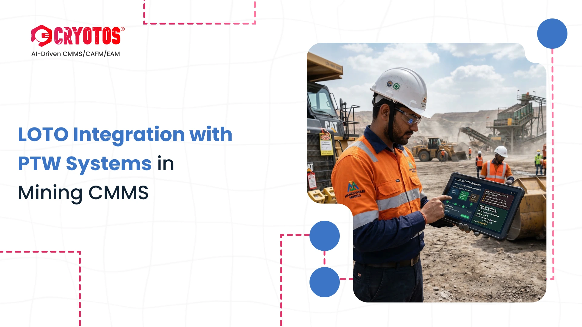 LOTO Integration with Permit to Work Systems in Mining CMMS