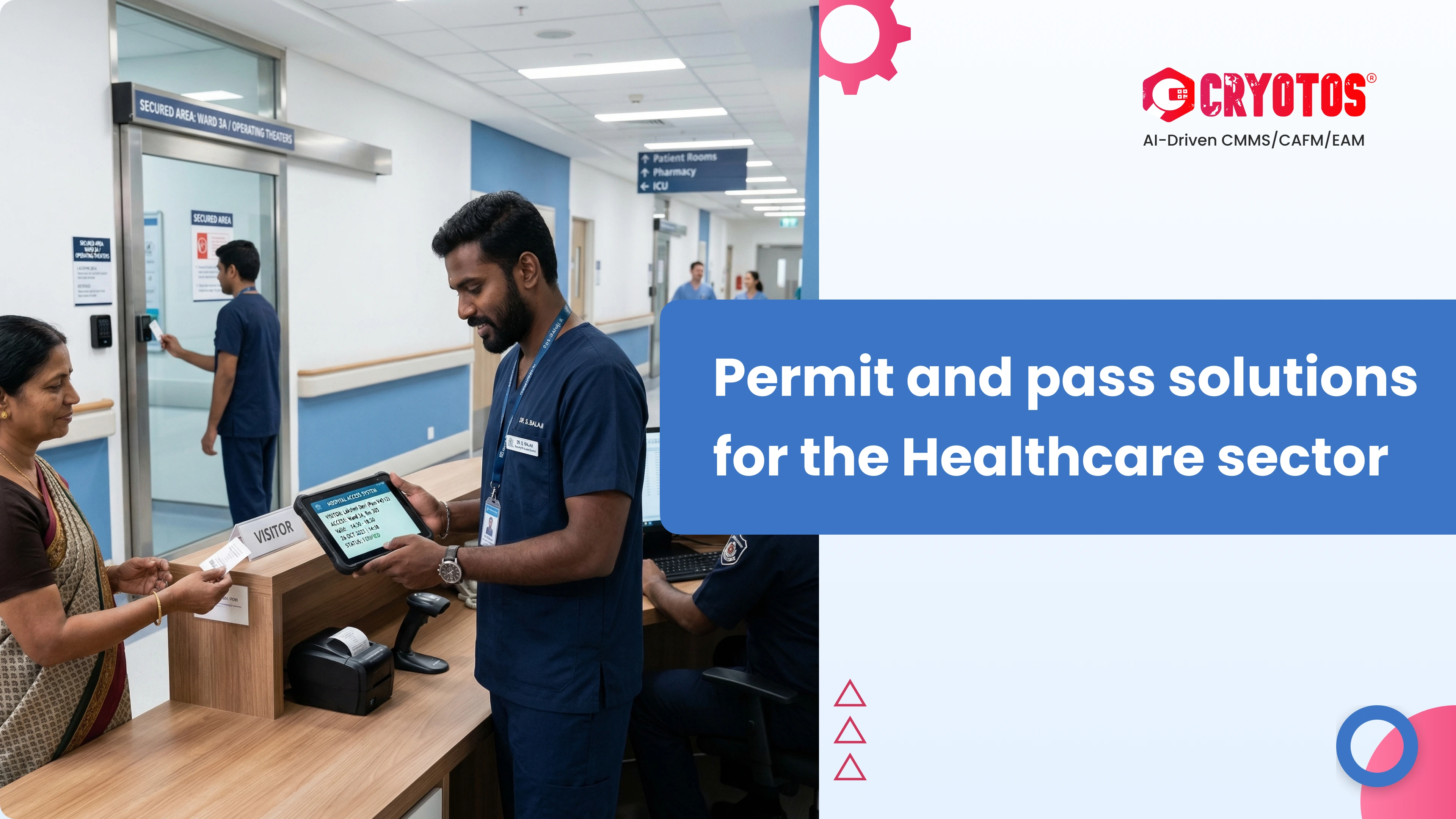 Permit and pass solutions for the Healthcare sector