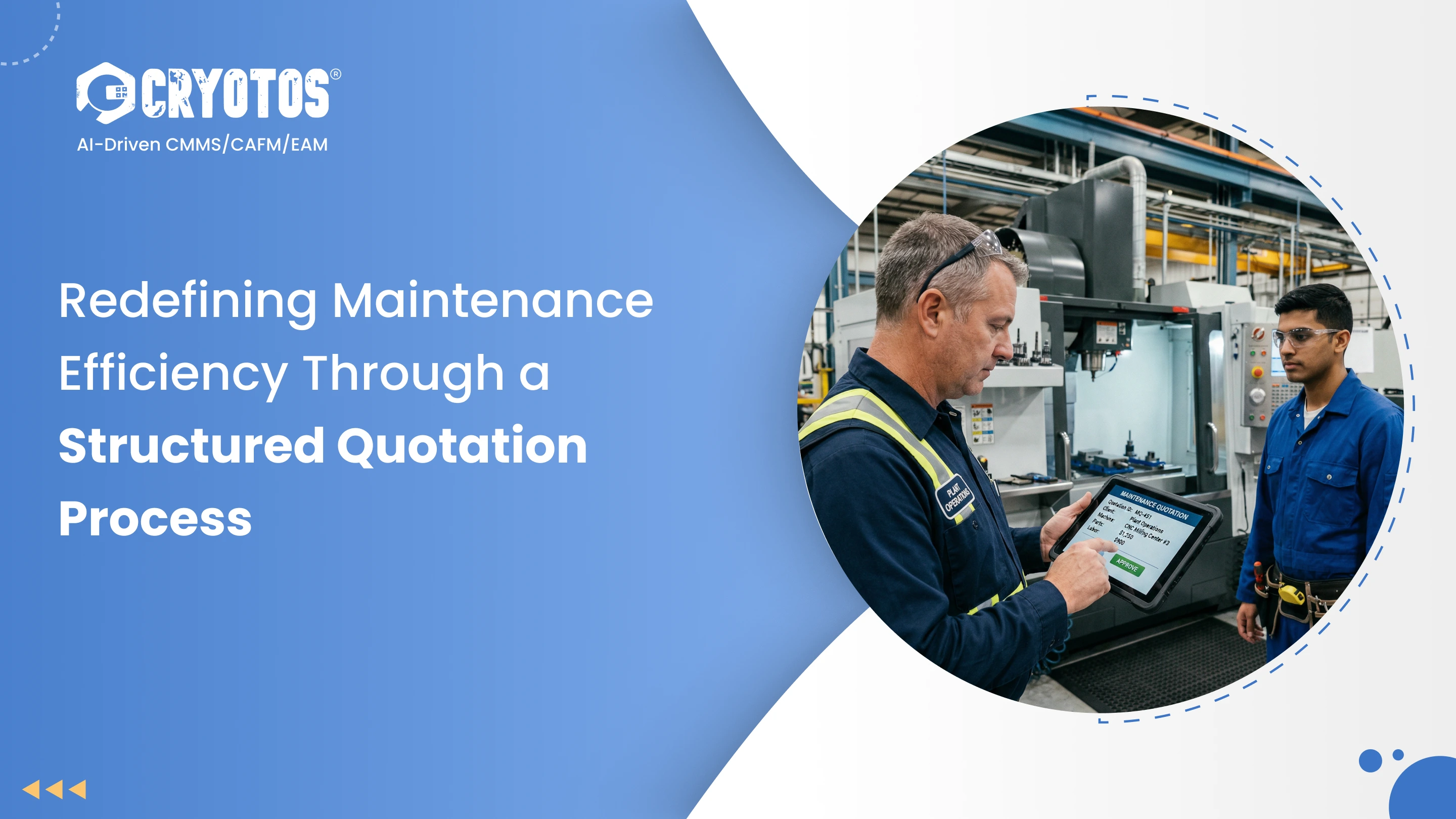 Redefining Maintenance Efficiency Through a Structured Quotation Process 