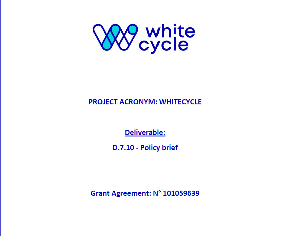 WhiteCycle’s Policy recommendations: Driving circular innovations in technical textiles: Strengthening sustainable industrial value chain