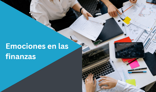 Sesión 4:Emociones en las Finanzas