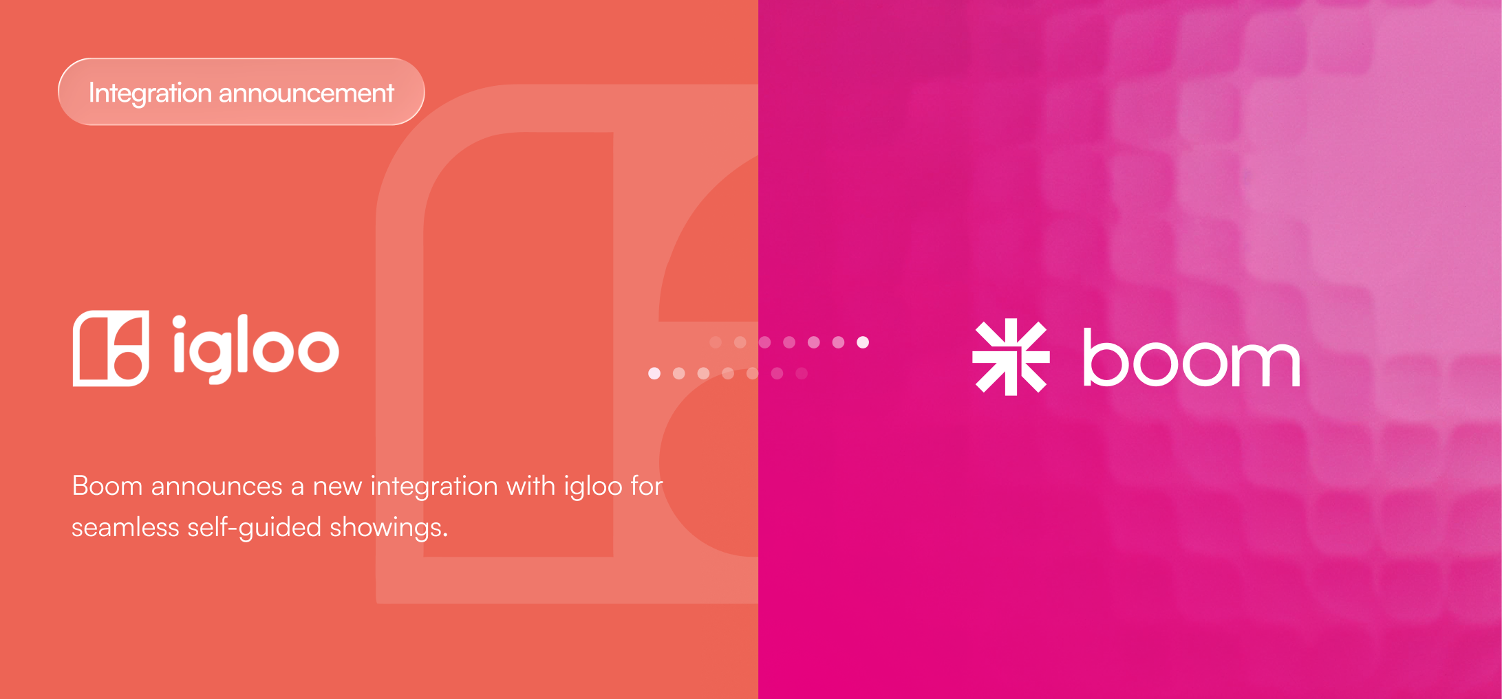 Boom Announces Integration with igloo to Power Self-Guided Showings on Offline Smart Locks