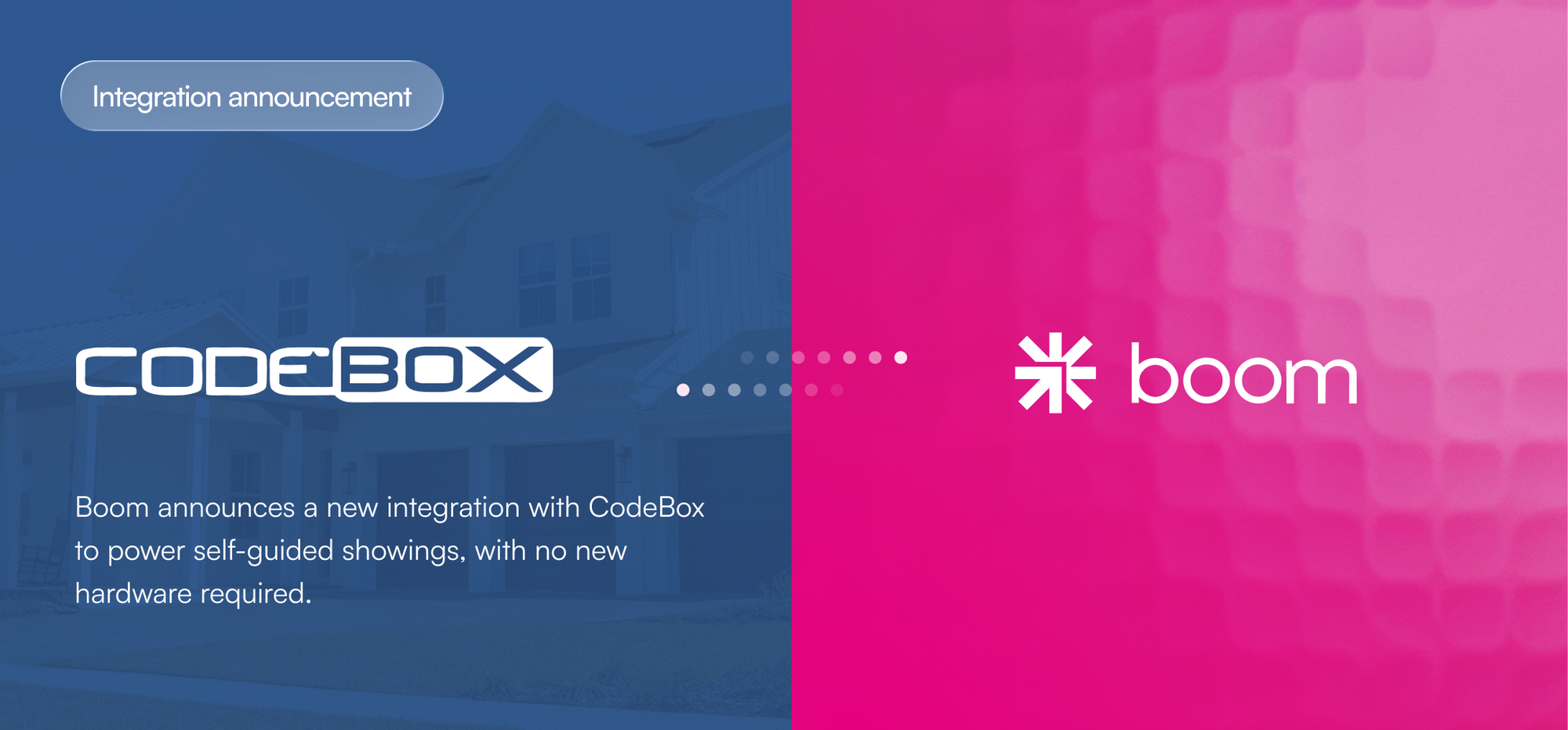 Boom Announces Integration with CodeBox to Enable Self-Guided Showings for Single Family Property Managers