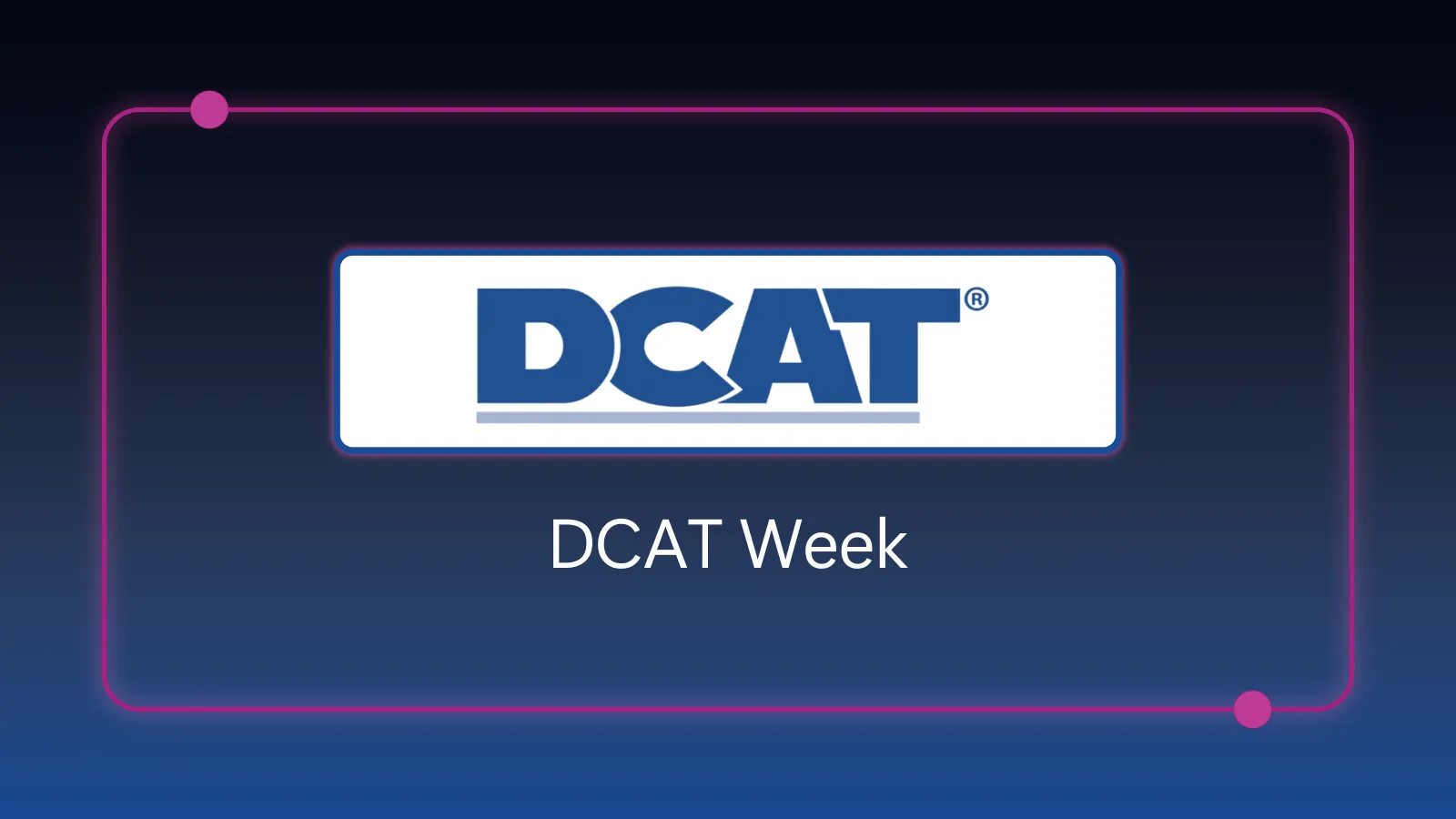 DCAT Week - March 23-26, 2026