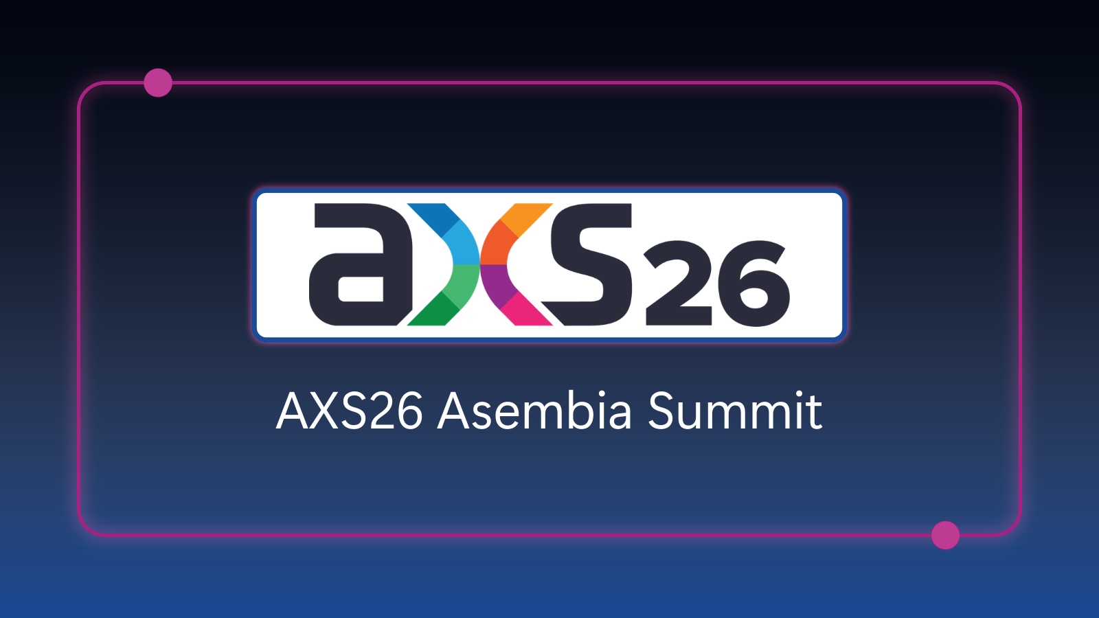 AXS26 Asembia Summit - April 26-30, 2026