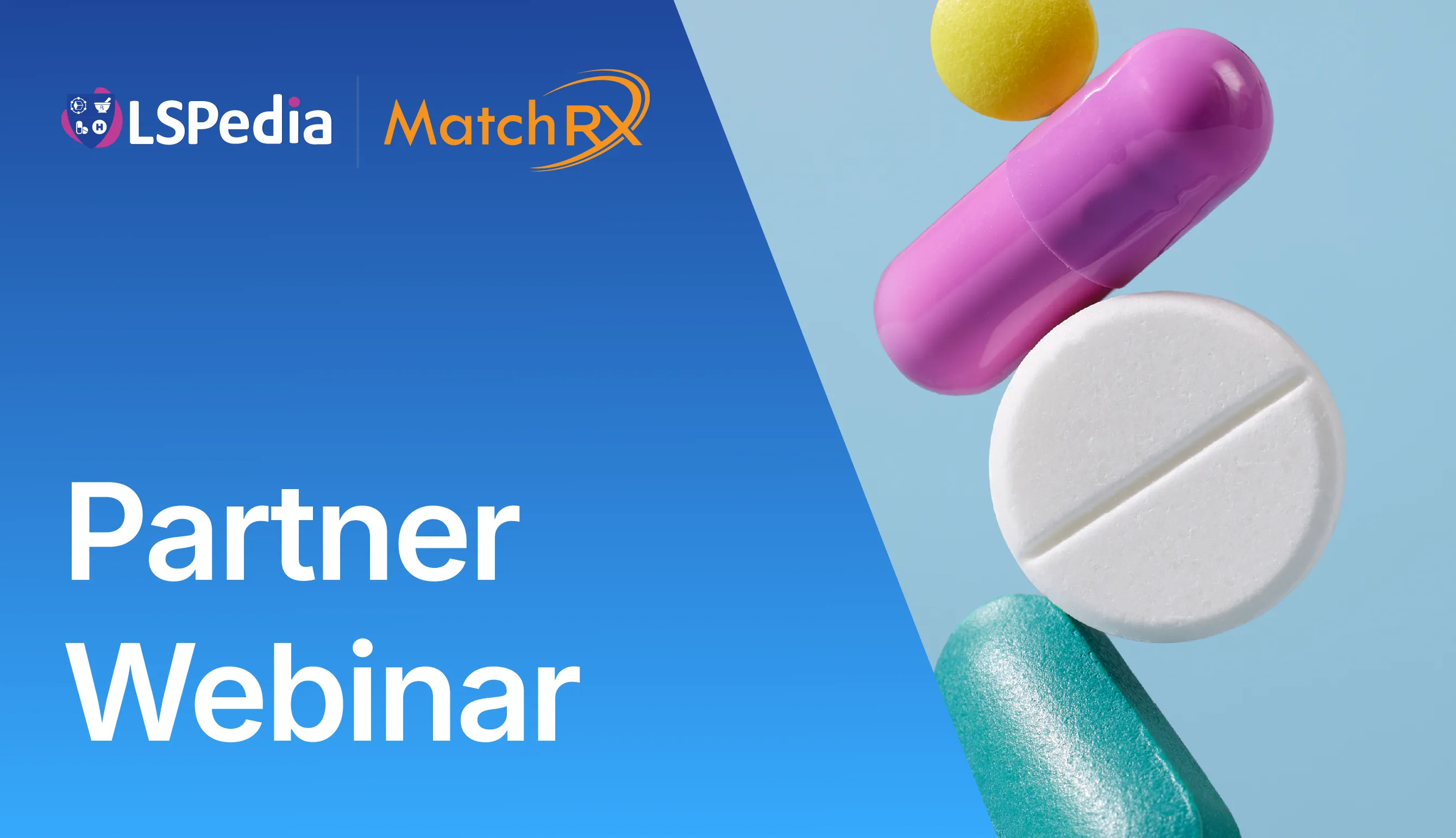 From Compliance to Confidence: Get DSCSA-Ready with LSPedia & MatchRX