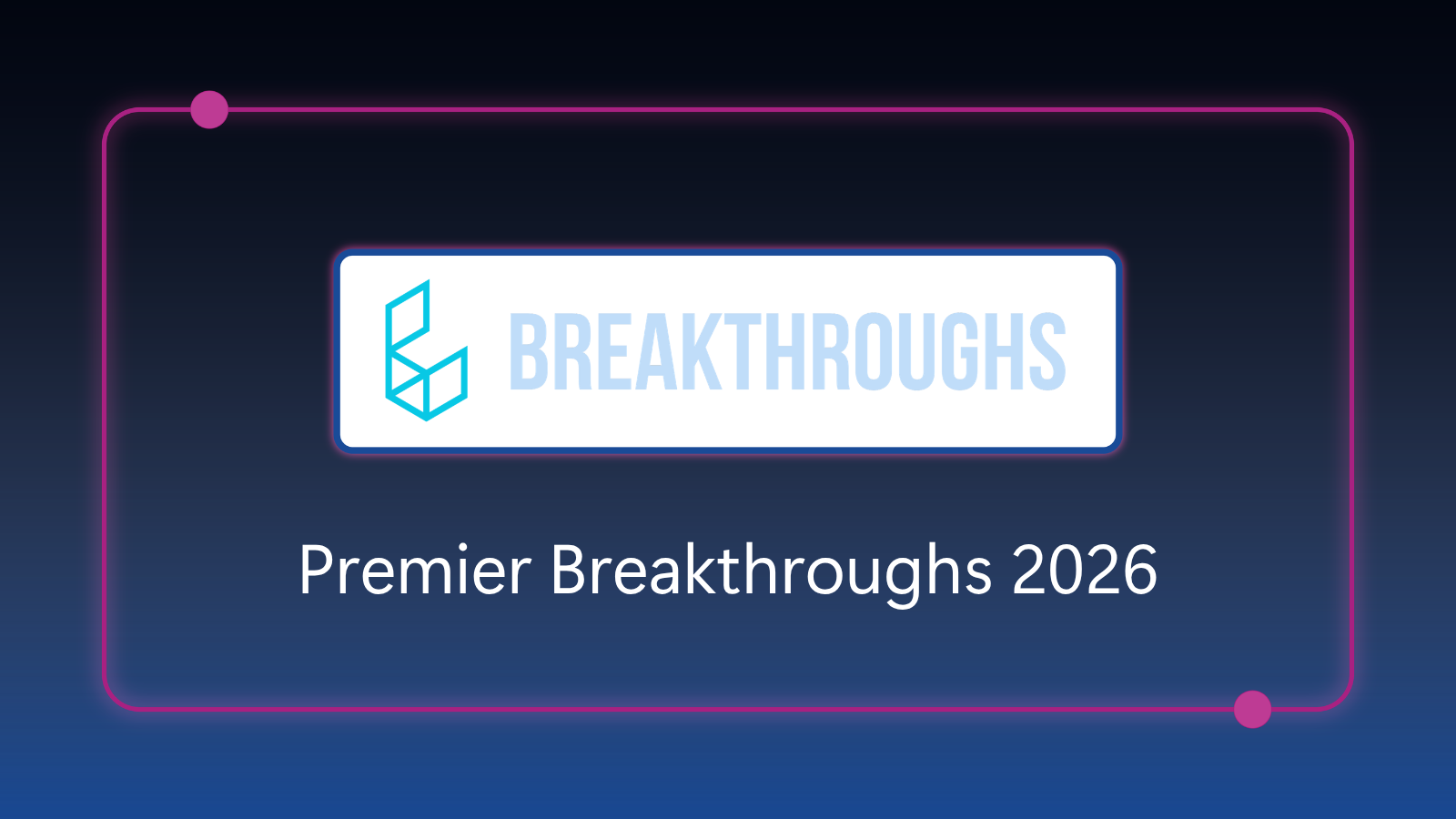 Premier Breakthroughs - October 6-10, 2026 