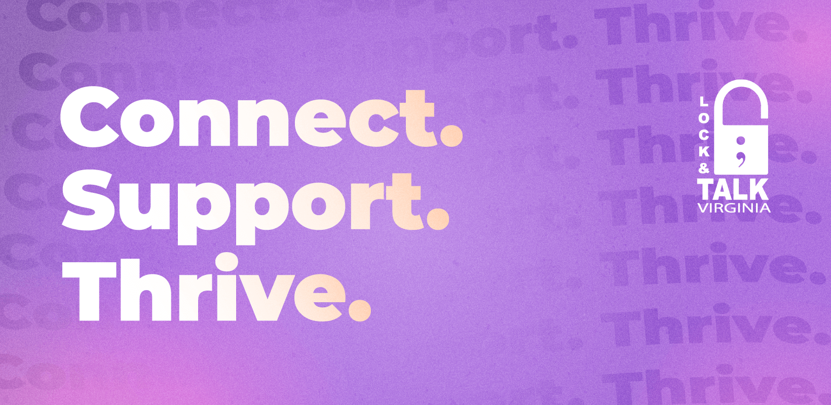 Connect. Support. Thrive. on purple gradient background