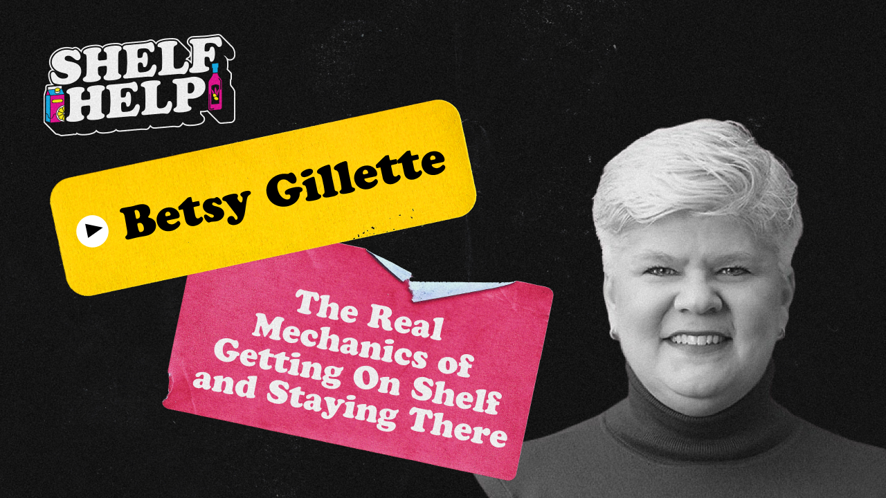 Betsy Gillette - The Real Mechanics of Getting On Shelf and Staying There