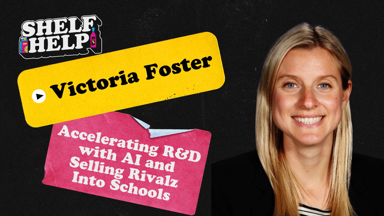 Victoria Foster - Accelerating R&D with AI and Selling Rivalz Snacks Into School Districts