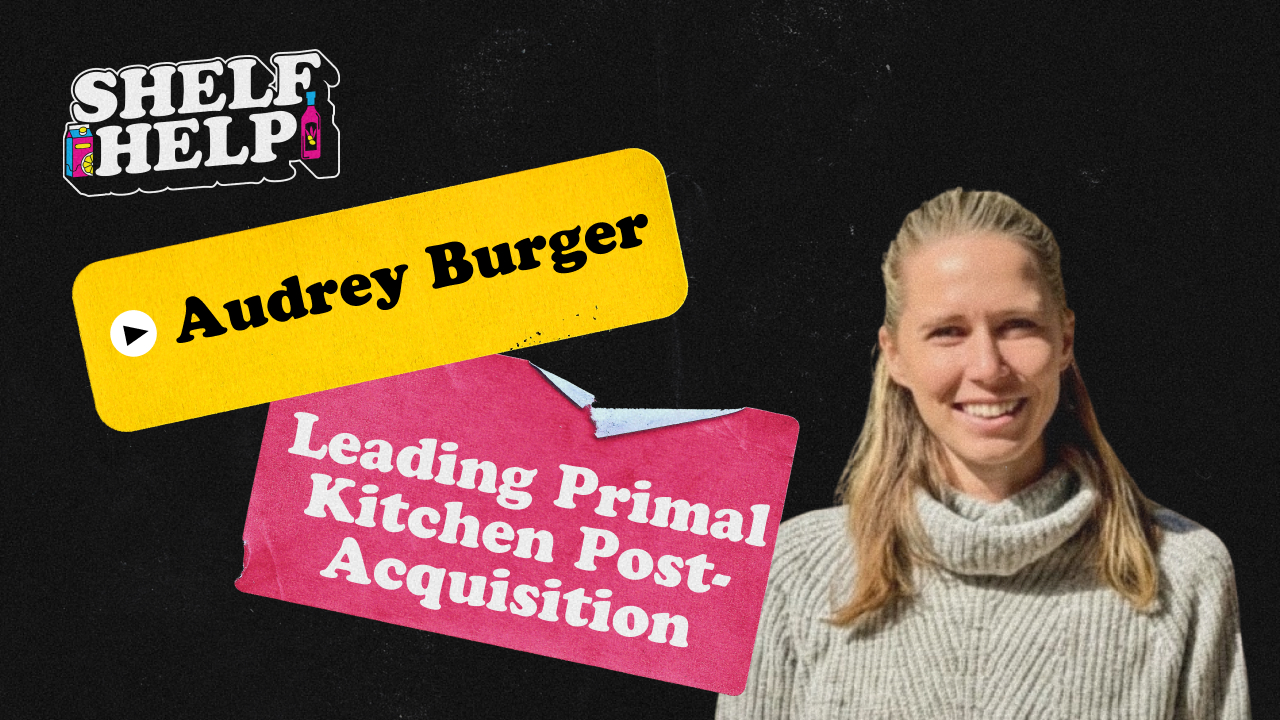 Audrey Burger - Leading Primal Kitchen Post-Acquisition