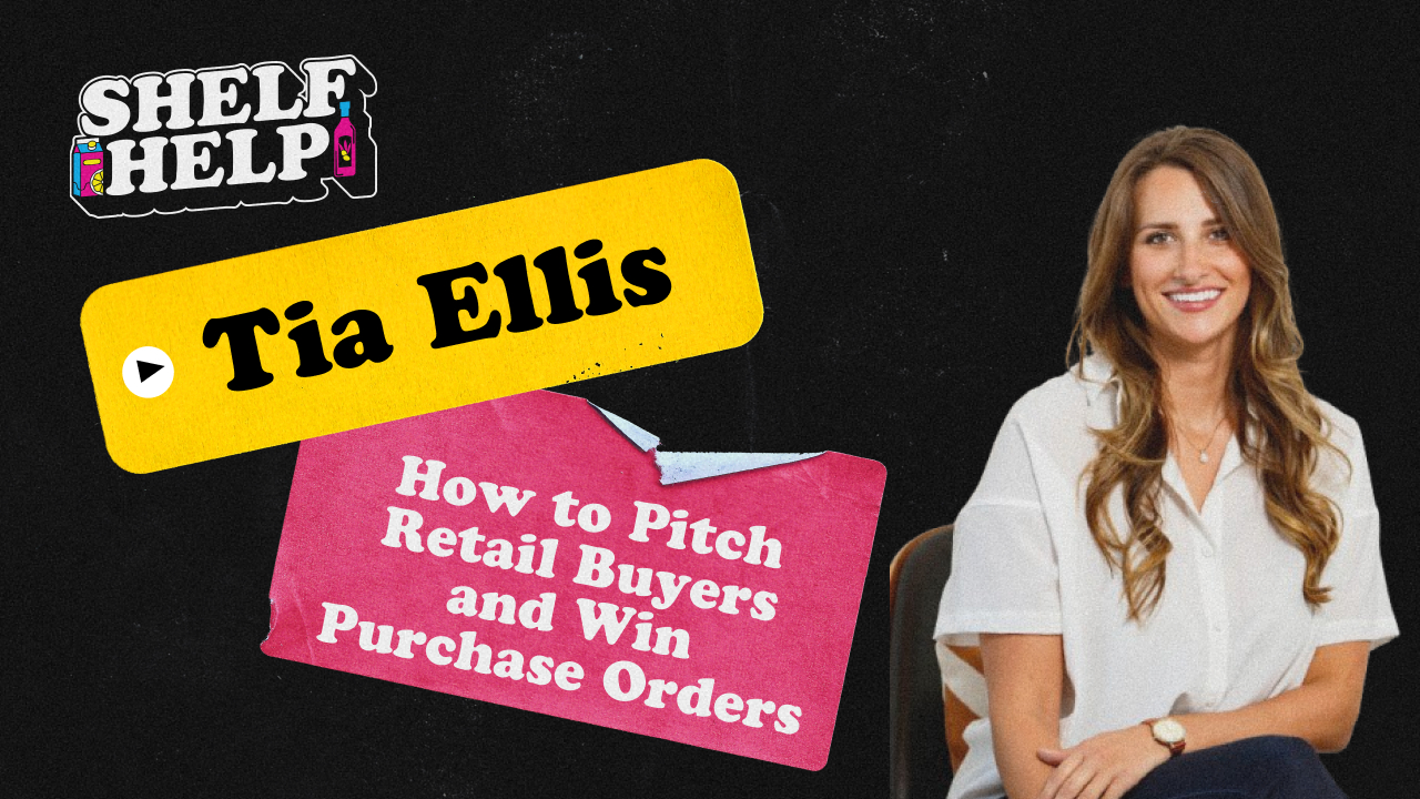 Tia Ellis - How to Pitch Retail Buyers and Win Purchase Orders