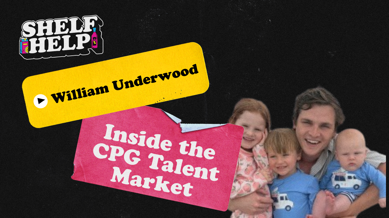 William Underwood - Inside the CPG Talent Market