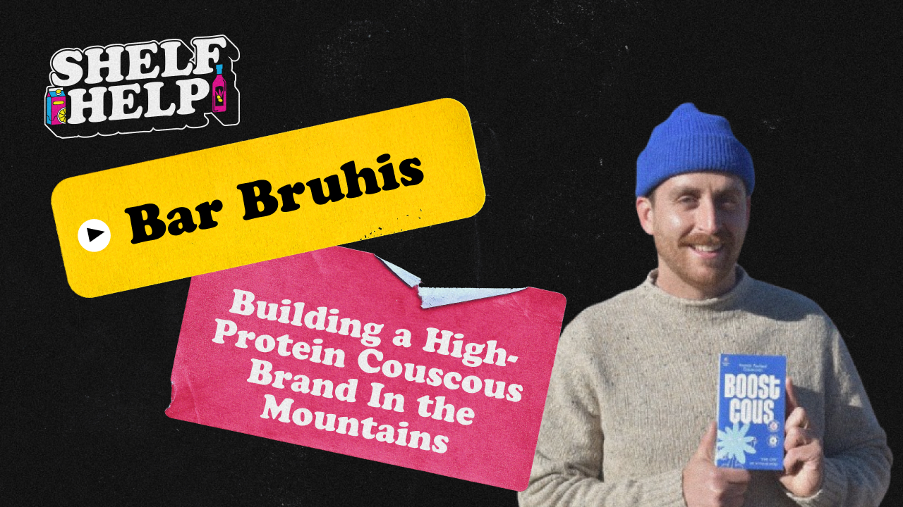 Bar Bruhis - Building a High-Protein Couscous Brand In the Mountains
