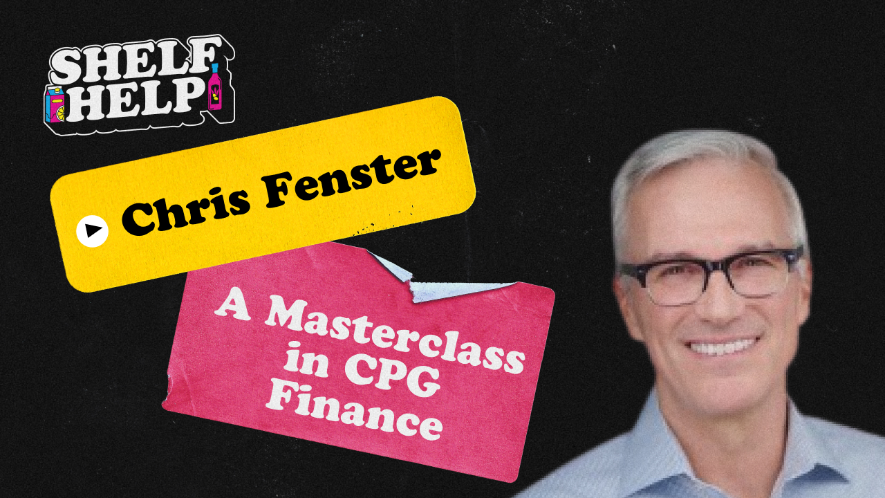 Chris Fenster - A Masterclass in CPG Finance