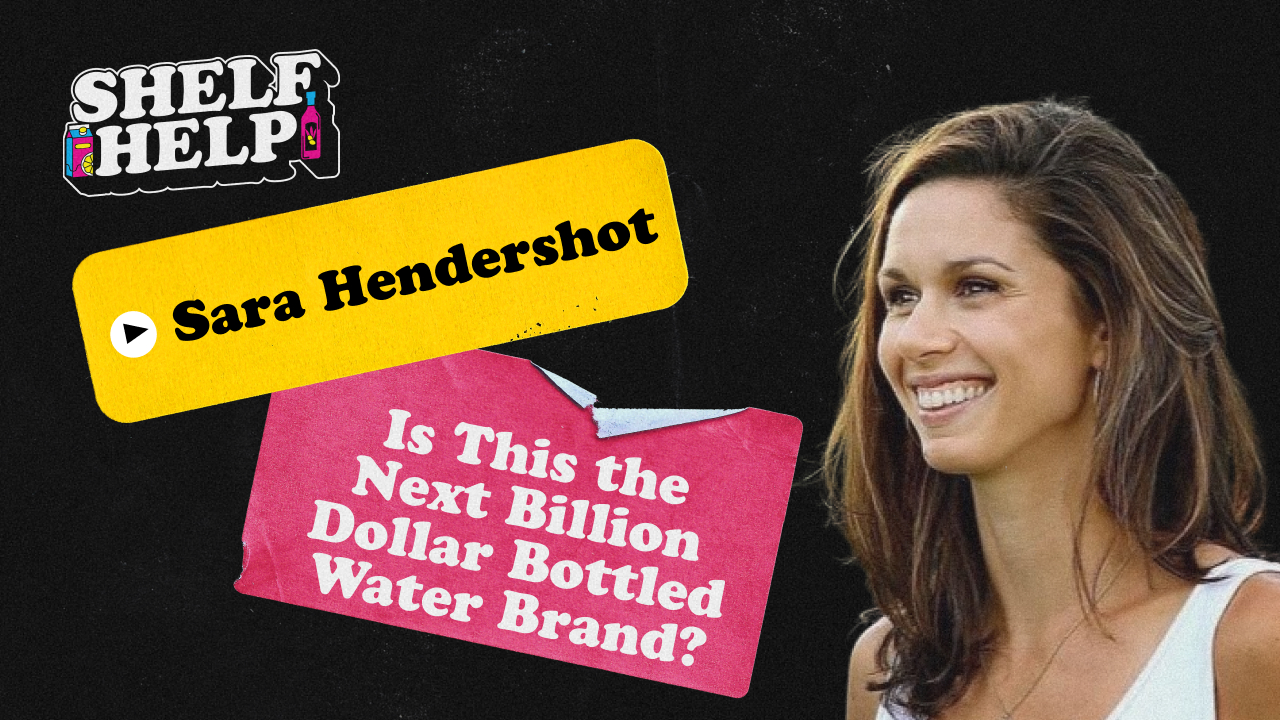 Sara Hendershot - Is This the Next Billion Dollar Bottled Water Brand?