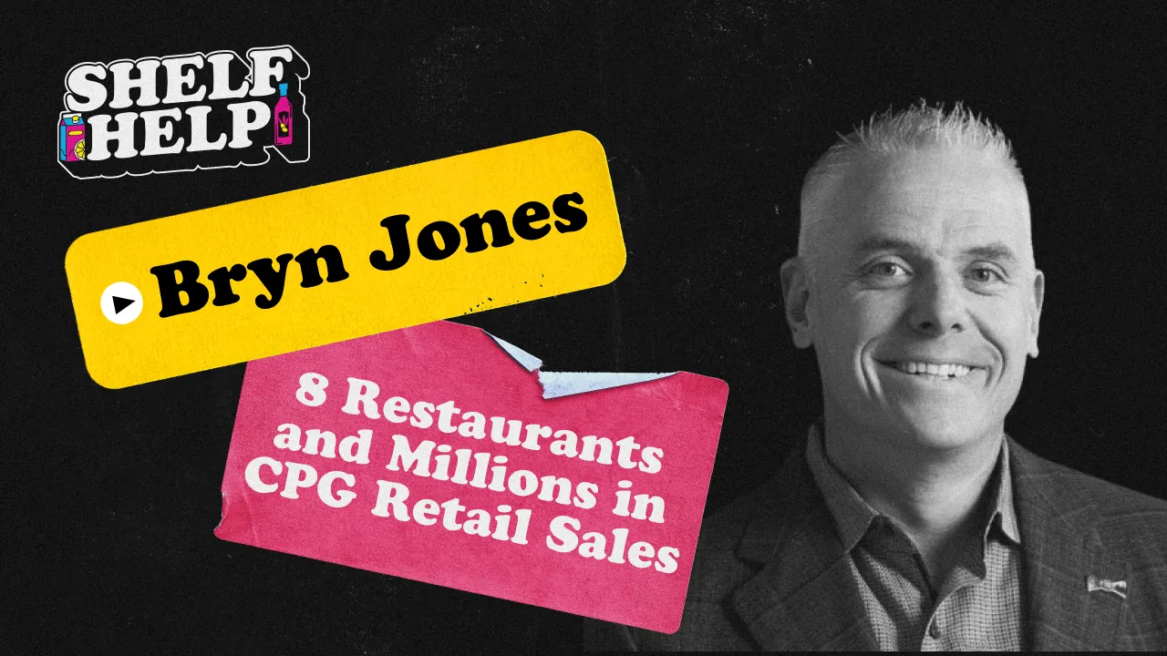 8 Restaurants and Millions in CPG Retail Sales | Bryn Jones, Huse