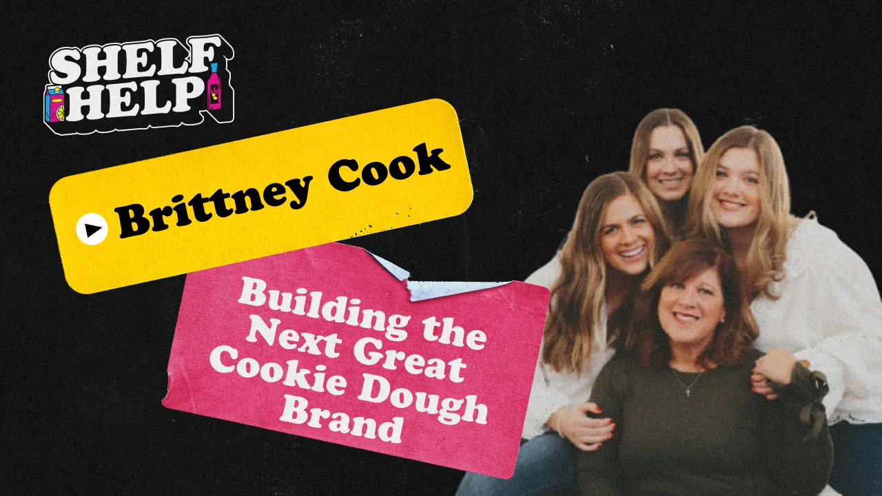 Building the Next Great Cookie Dough Brand | Brittney Cook, Something Sweet