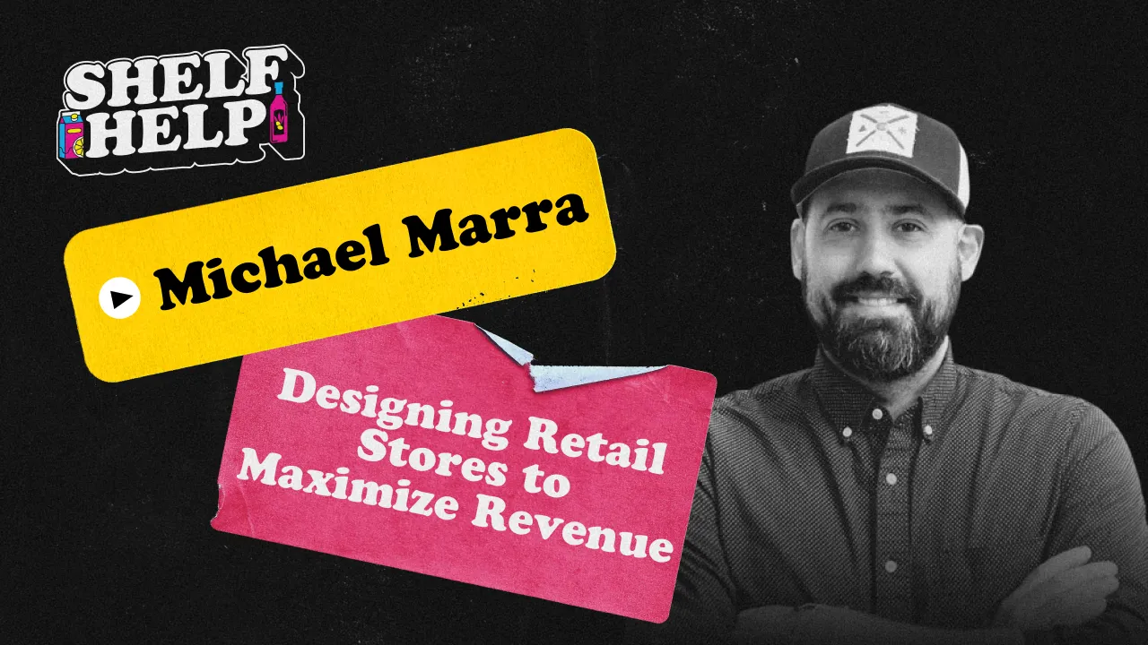 Designing Retail Stores to Maximize Revenue | Michael Marra, Budder Creative