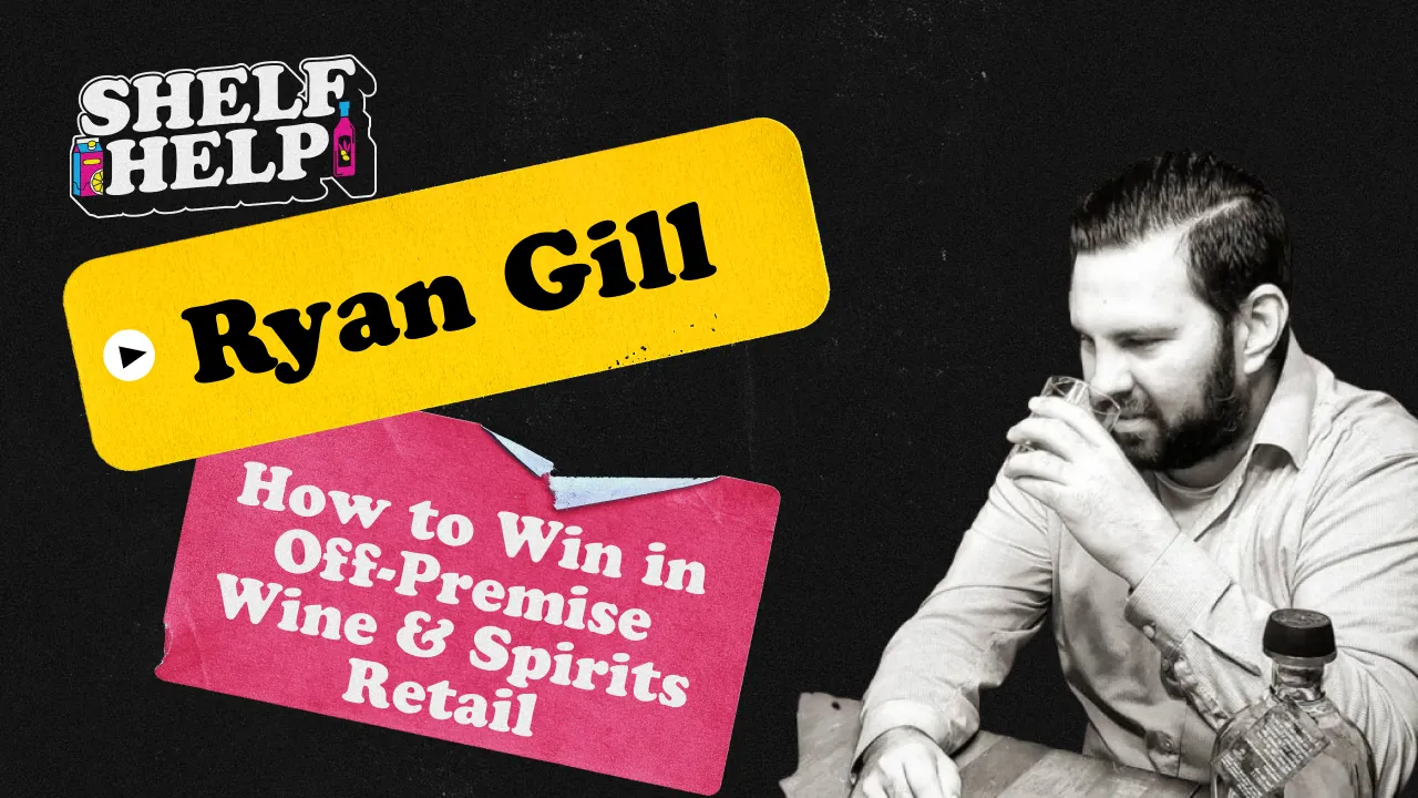 How to Win in Off-Premise Wine & Spirits Retail | Ryan Gill, Three Chord Bourbon