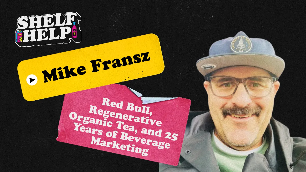 Red Bull, Regenerative Organic Tea, and 25 Years of Beverage Marketing | Mike Fransz, Nova Naturals