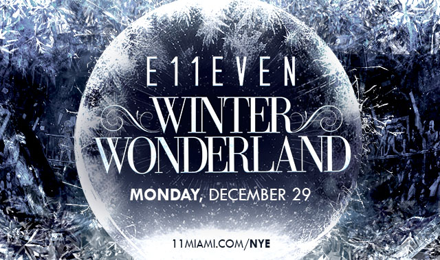 E11EVEN MIAMI MONDAY NIGHT