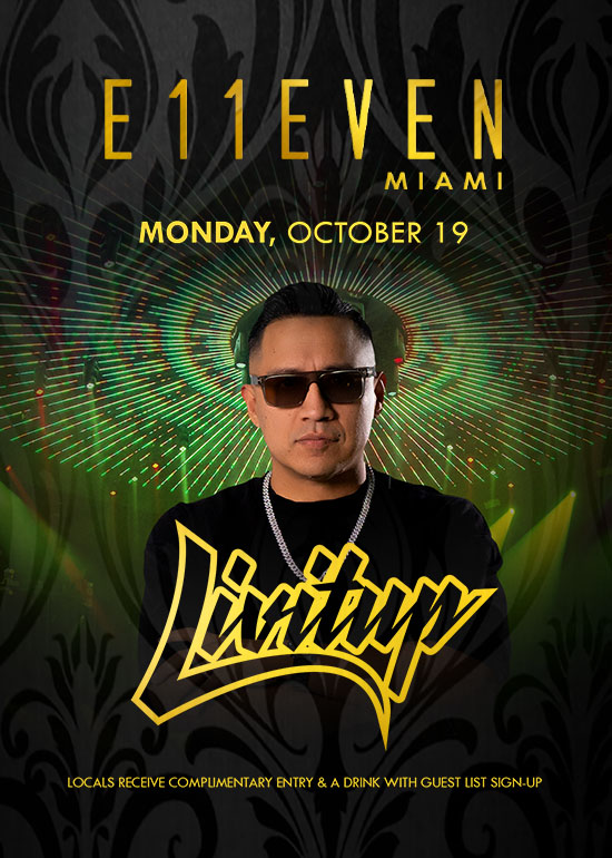 LIVITUP at E11EVEN