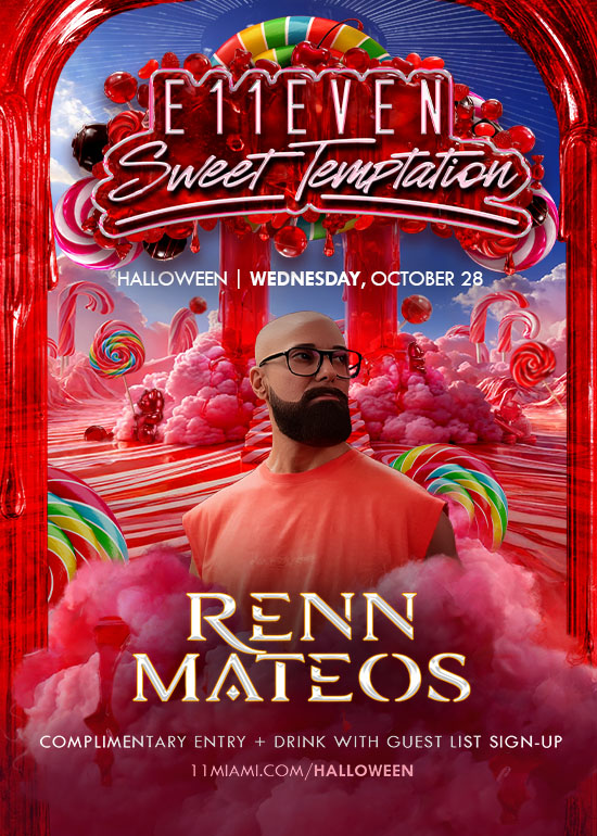 E11EVEN HALLOWEEN WEEK FT RENN MATEOS at E11EVEN
