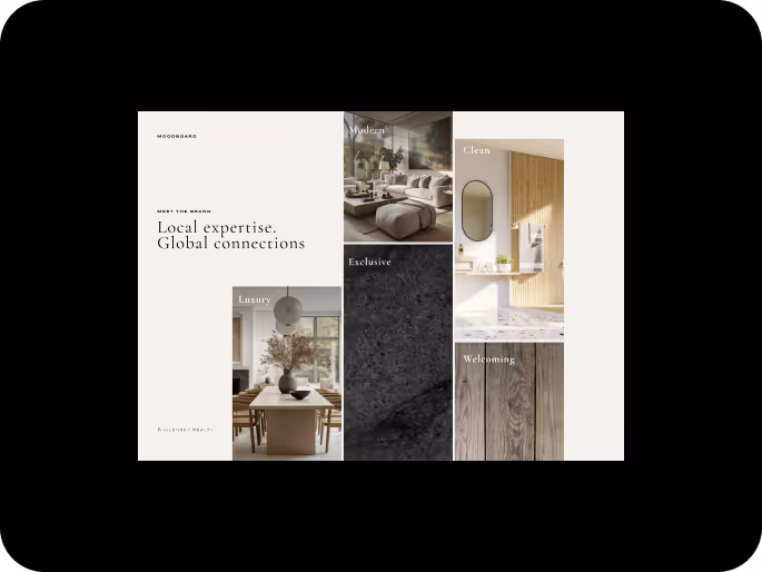 Moodboard featuring modern, clean, luxury, exclusive, and welcoming interior design themes with a text reading Local expertise. Global connections.