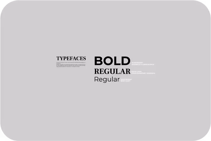 Typography display showing 'TYPEFACES' title and three font weights labeled Bold, Regular, and Regular with sample text in each style on a gray background.