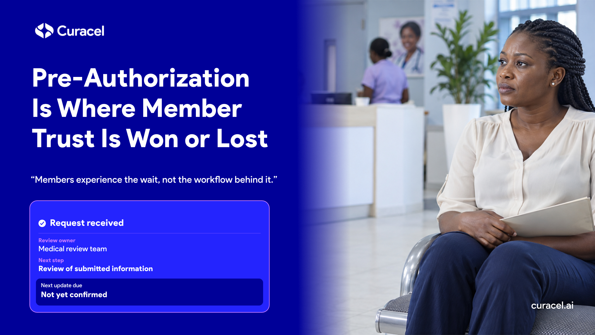 A member waiting at a clinic beside an illustrative authorization-status card.
