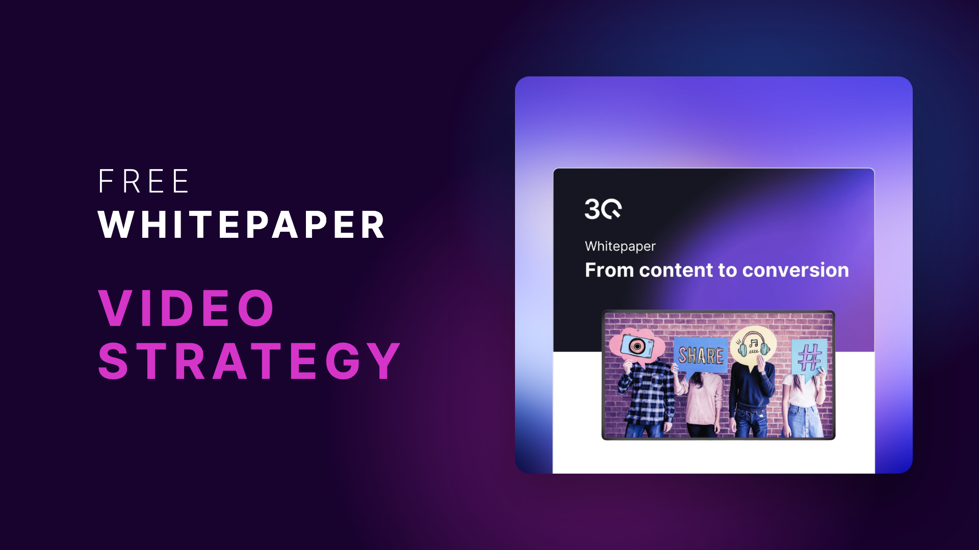 Free 3Q whitepaper on corporate video strategy