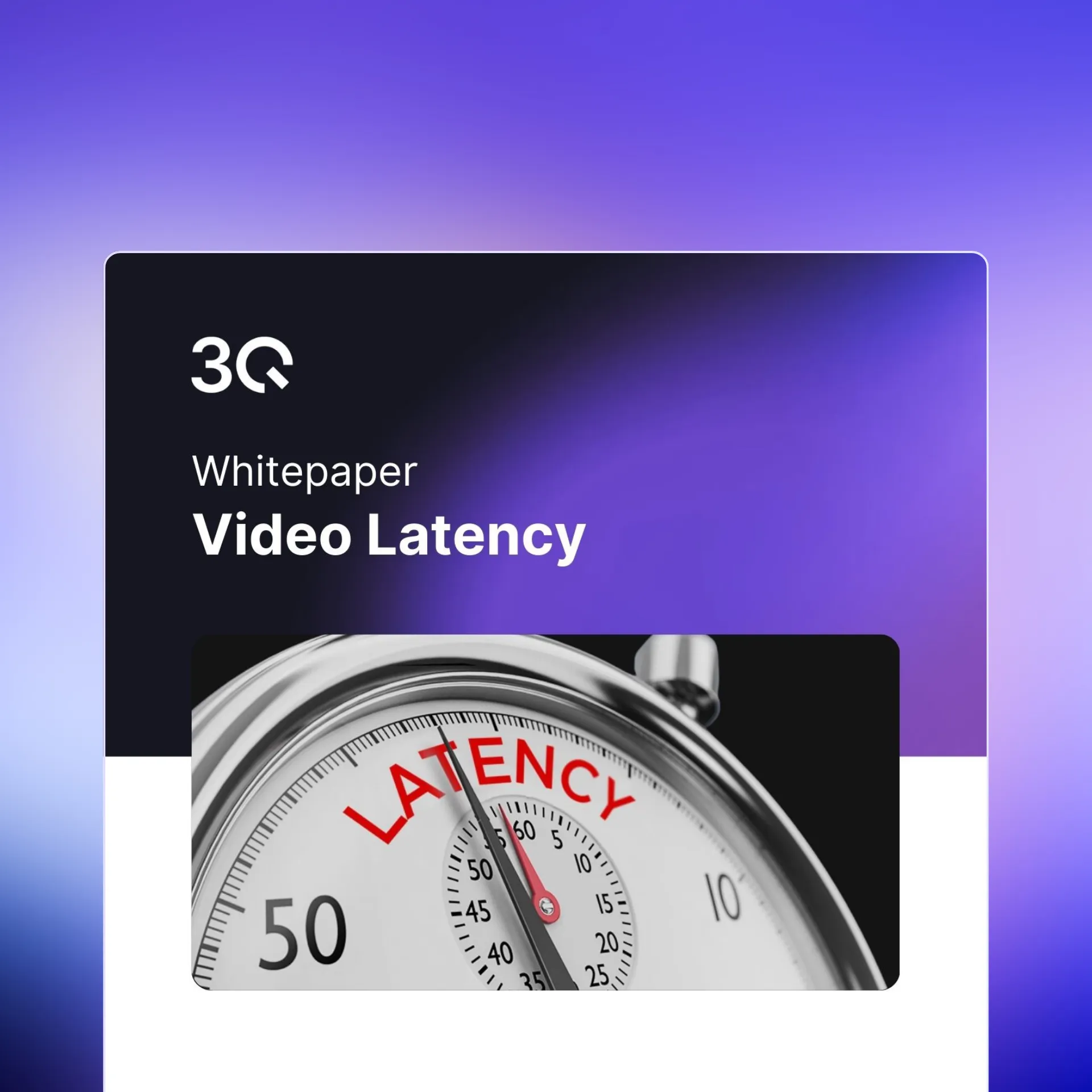 Whitepaper titled Video Latency with a close-up of a stopwatch showing the word LATENCY in red.