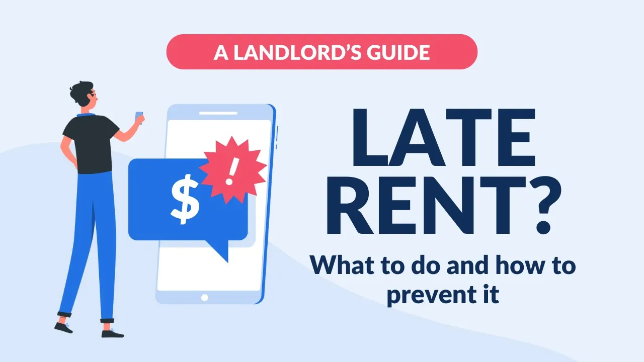“Late Rent? What to do and how to prevent it” — a landlord’s guide cover with a flat illustration of a landlord checking an overdue rent alert on a phone.