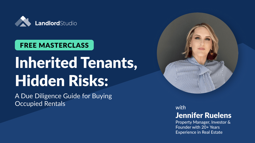 Free masterclass 'Inherited Tenants, Hidden Risks: A Due Diligence Guide for Buying Occupied Rentals' with Jennifer Ruelens