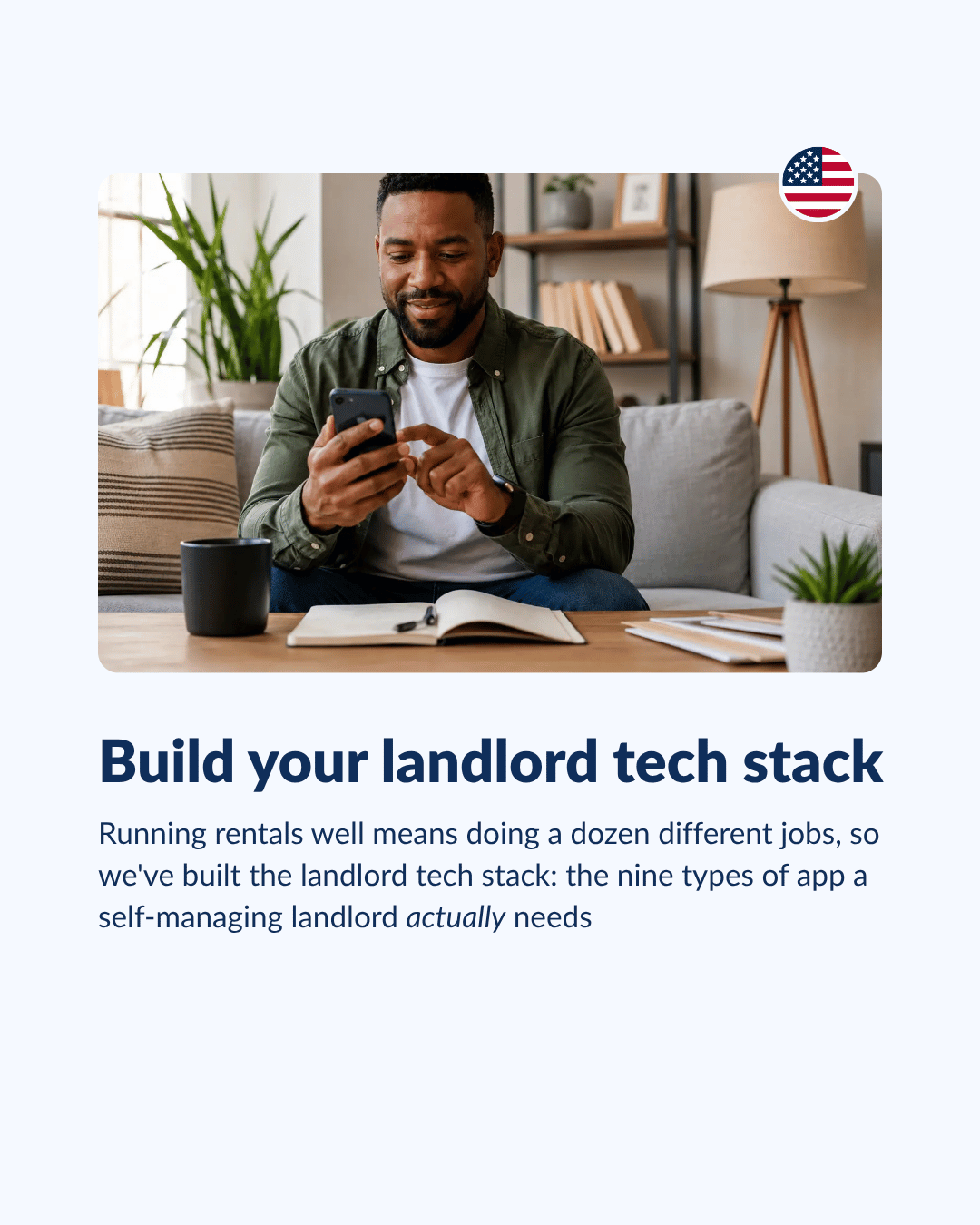 Build your landlord tech stack - the nine types of app a self-managing landlord actually needs
