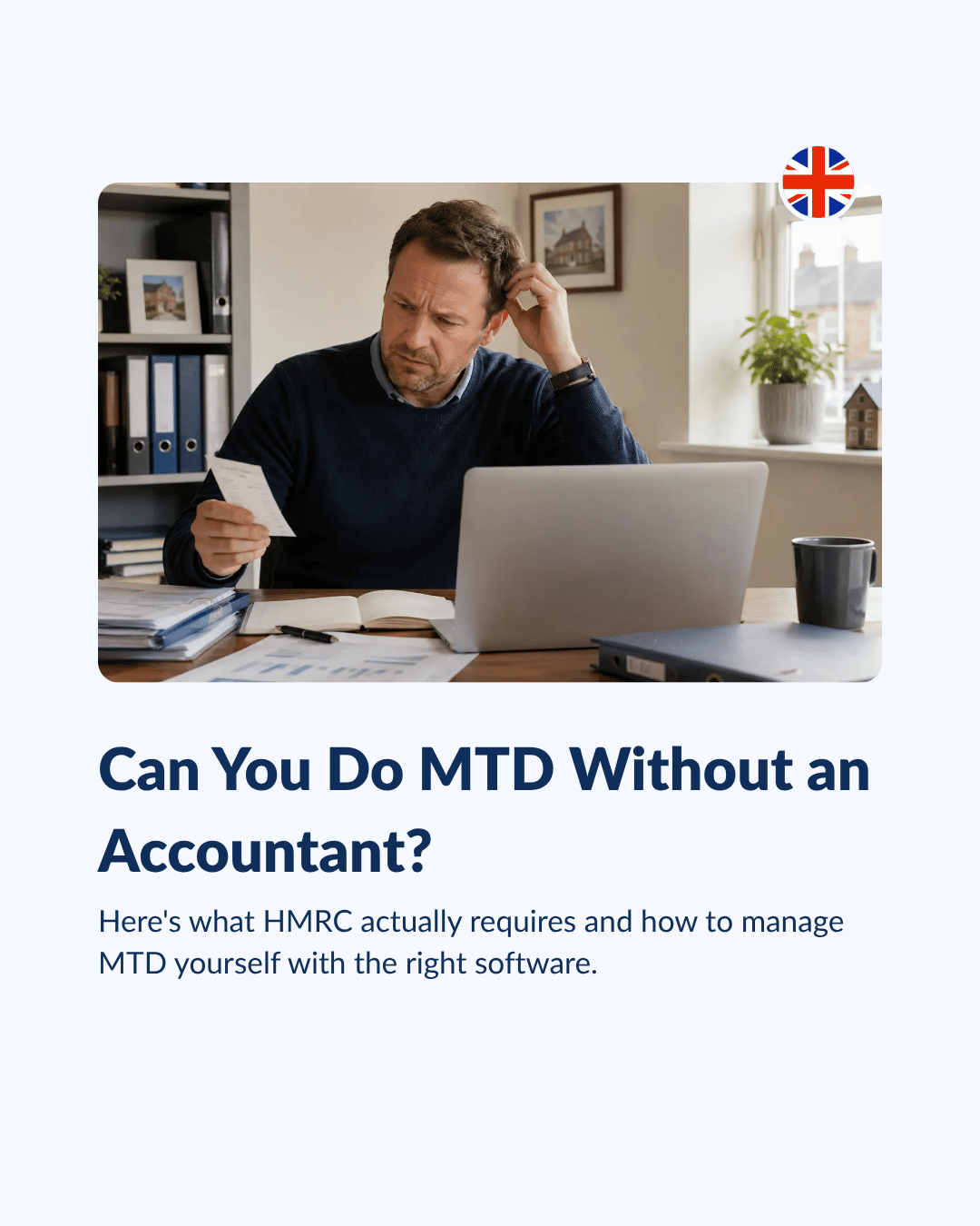 Can you do Making Tax Digital without an accountant?