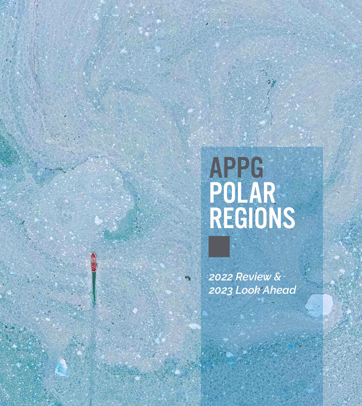 APPG Polar Regions Annual Review and Look Ahead